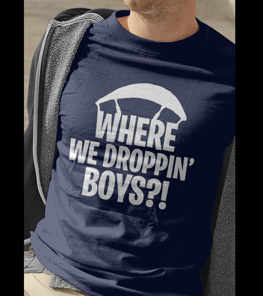 Go All Out Adult Where We Droppin' Boys Parachute T-Shirt