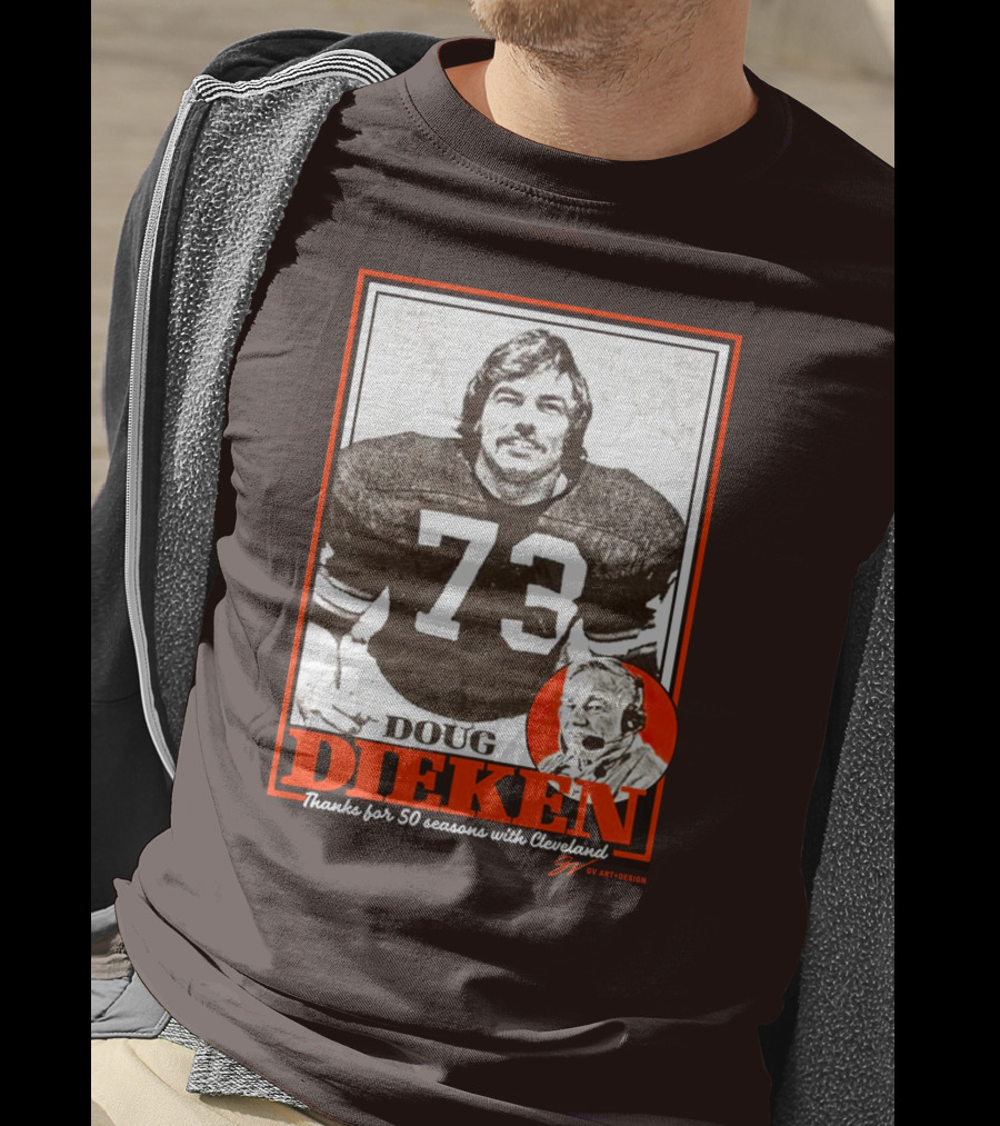 Doug Dieken 50 Seasons With Cleveland Football Number 73 Honors T-Shirt