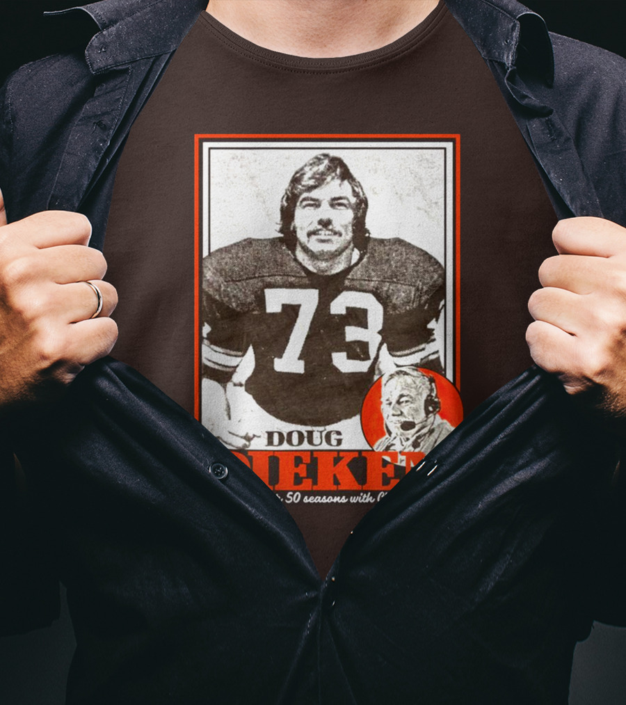Doug Dieken 50 Seasons With Cleveland Football Number 73 Honors T-Shirt