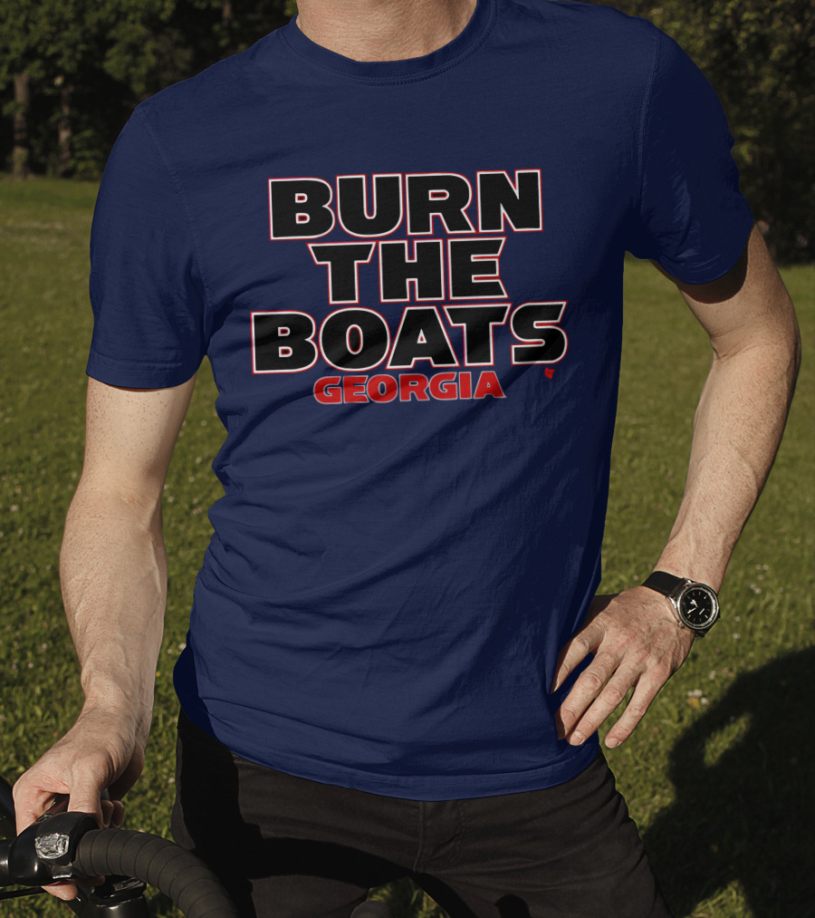 Burn The Boats Georgia Football T-Shirt
