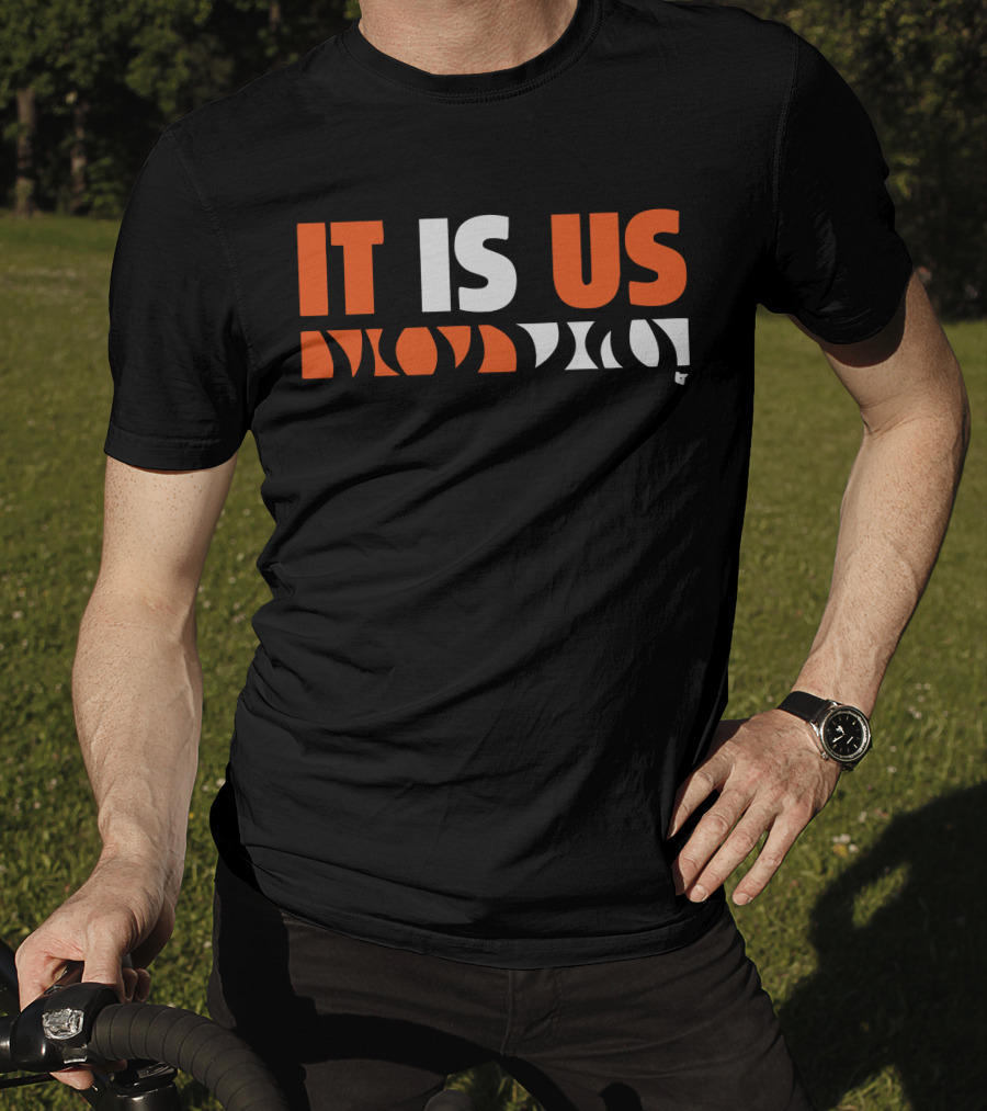 Cincinnati It Is Us T-Shirt