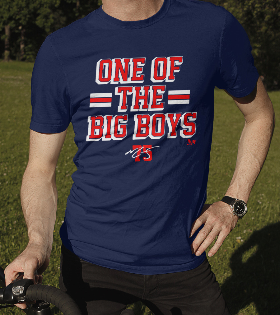 ONE OF THE BIG BOYS 75 T-Shirt