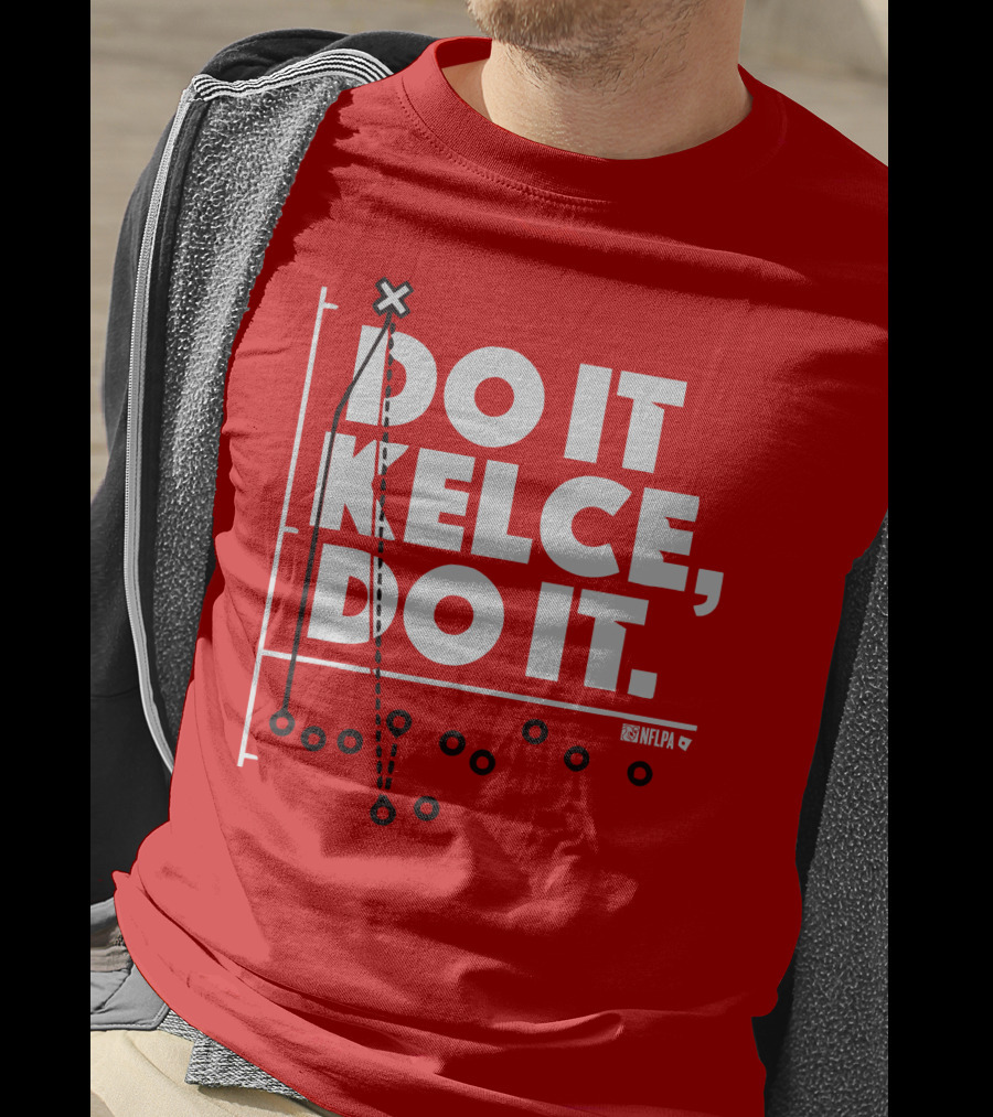 Do It Kelce Do It NFLPA Football Play T-Shirt