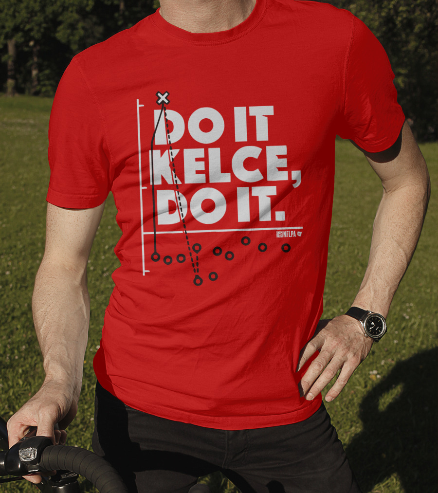 Do It Kelce Do It NFLPA Football Play T-Shirt