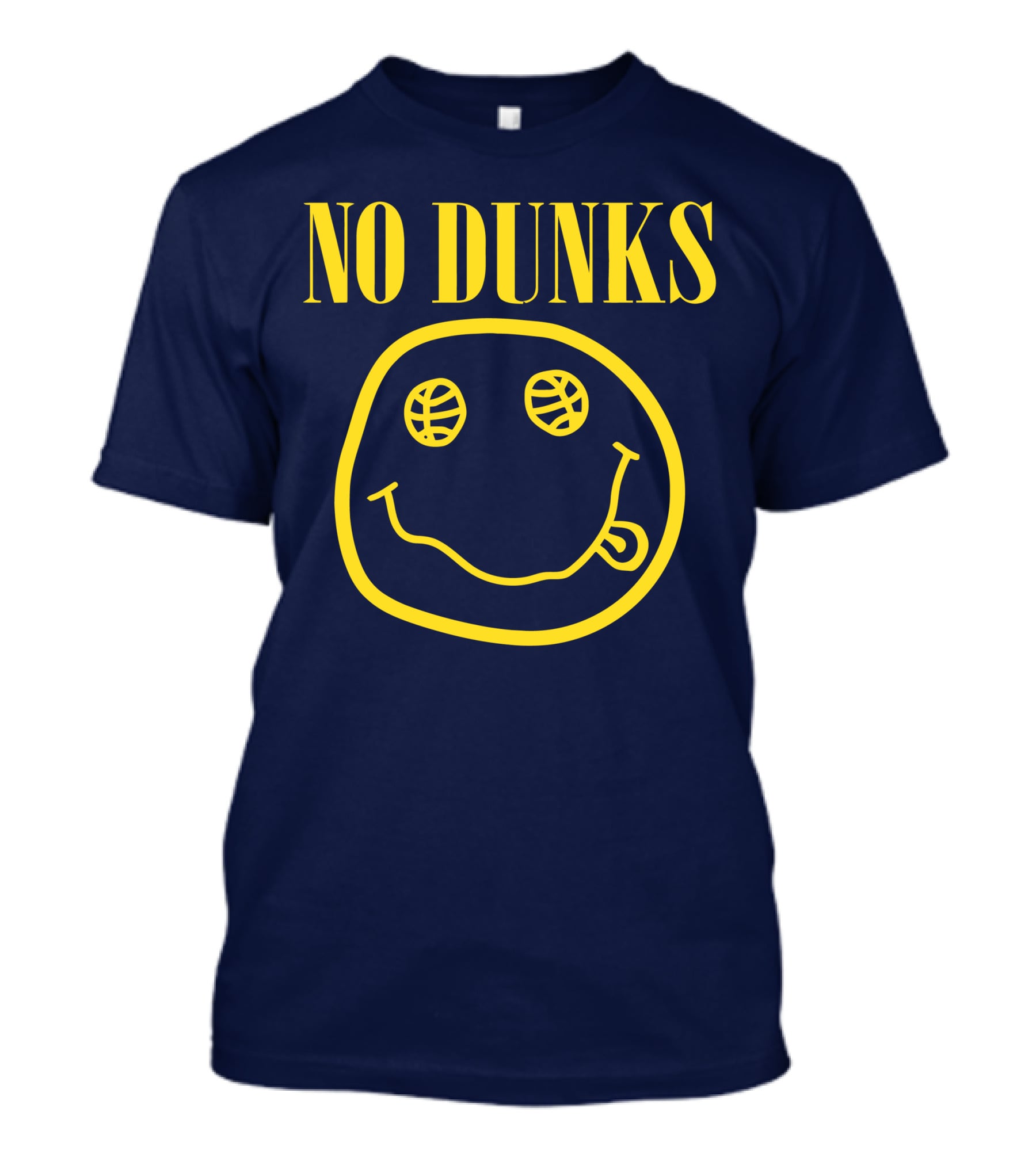 No Dunks Smiley Face Basketball Eyes T-Shirt