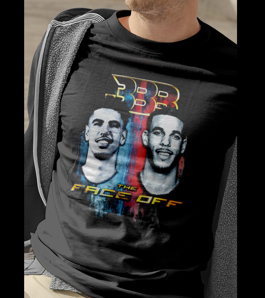 BBB The Face Off LaVar Balls Of LaMelo And Lonzo T-Shirt
