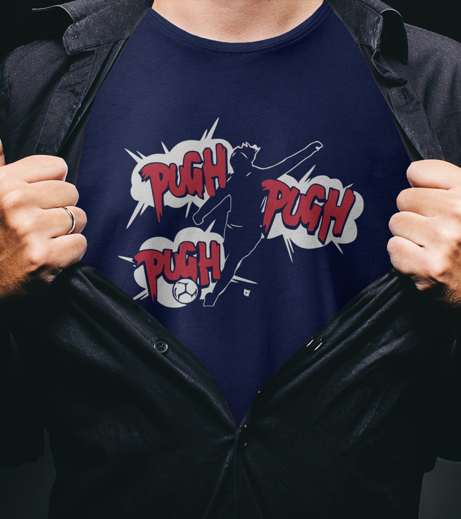 Pugh Pugh Pugh Soccer T-Shirt