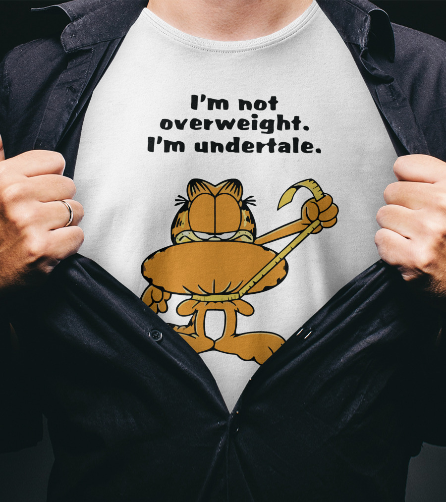 I'm Not Overweight I'm Undertale Garfield Image T-Shirt