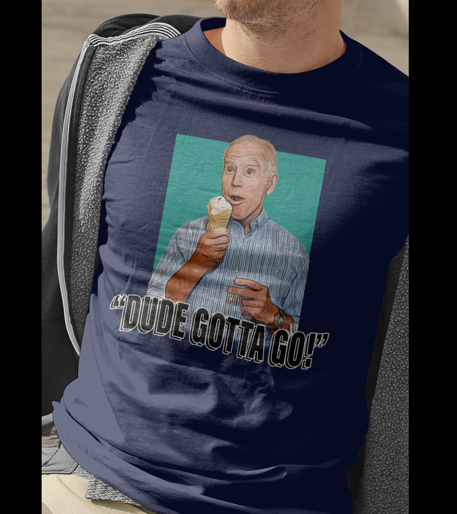 Dude Gotta Go Ice Cream Reaction T-Shirt