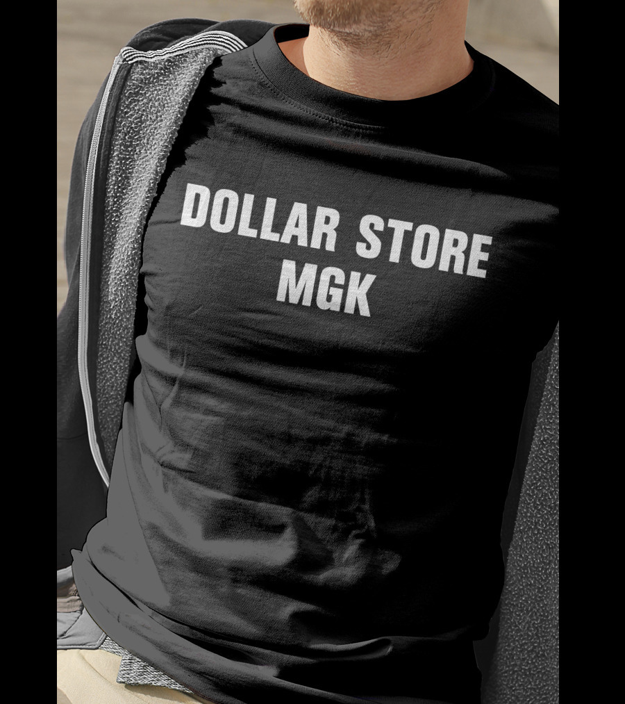Dollar Store MGK Trendy Statement T-Shirt