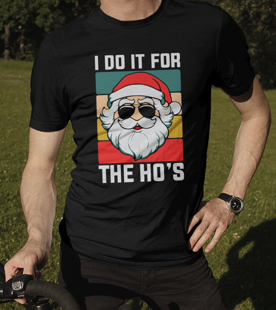 I Do It For The Ho's Christmas Santa Retro Sunglasses T-Shirt