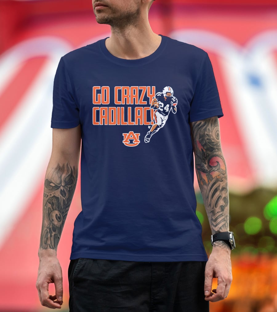 Auburn Football Go Crazy Cadillac Running Back 24 T-Shirt
