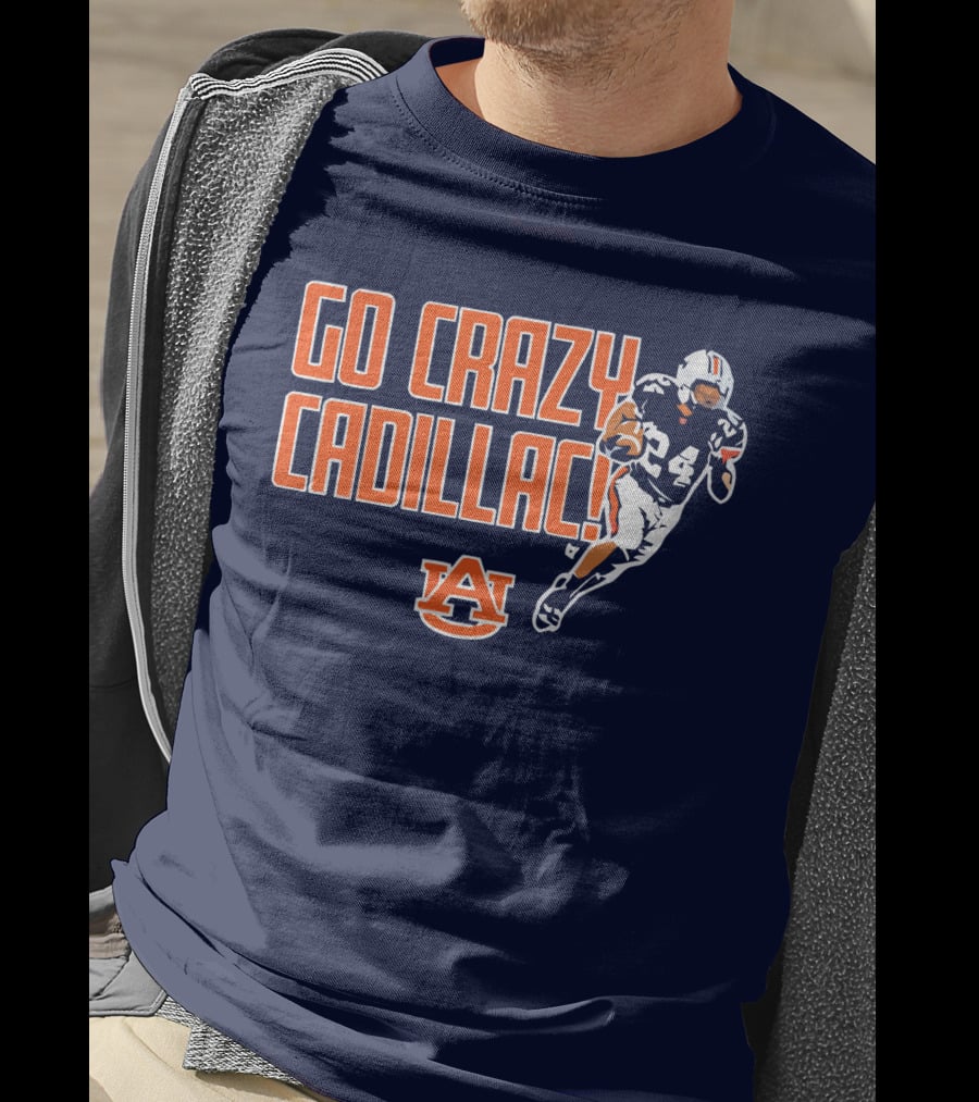 Auburn Football Go Crazy Cadillac Running Back 24 T-Shirt