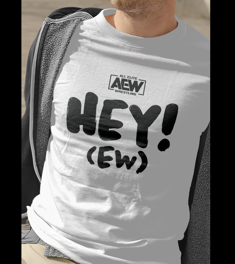 All Elite Wrestling AEW Hey (Ew) T-Shirt