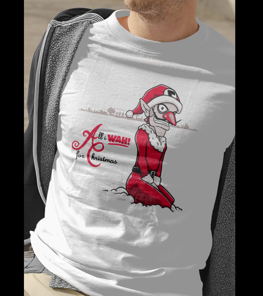 All I Wah For Christmas Silly Red Santa Suit Sitting T-Shirt