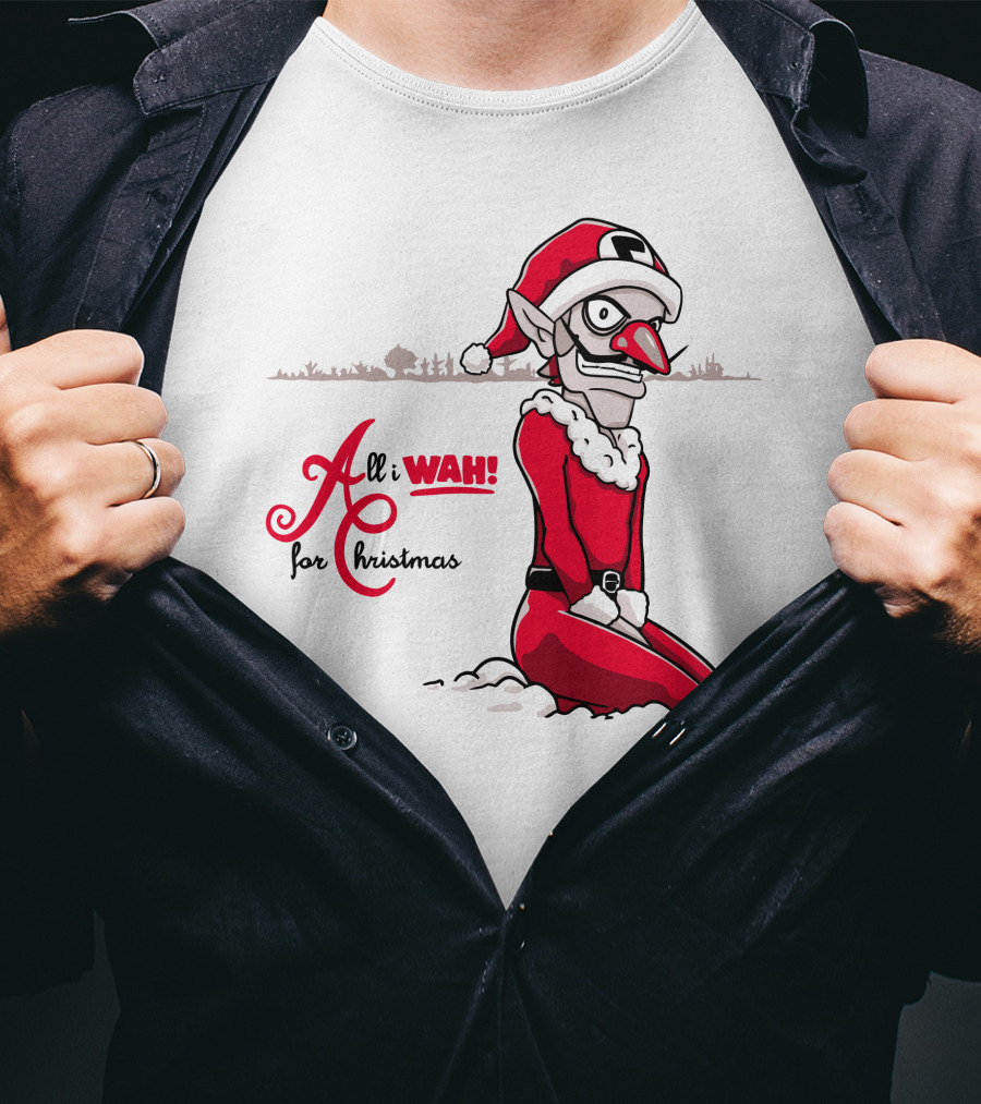 All I Wah For Christmas Silly Red Santa Suit Sitting T-Shirt