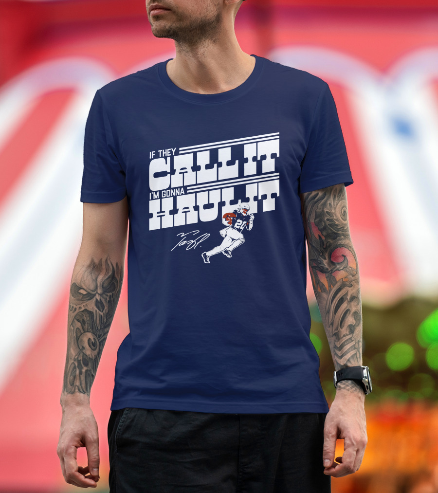 Tony Pollard If They Call It I'm Gonna Haul It 20 T-Shirt