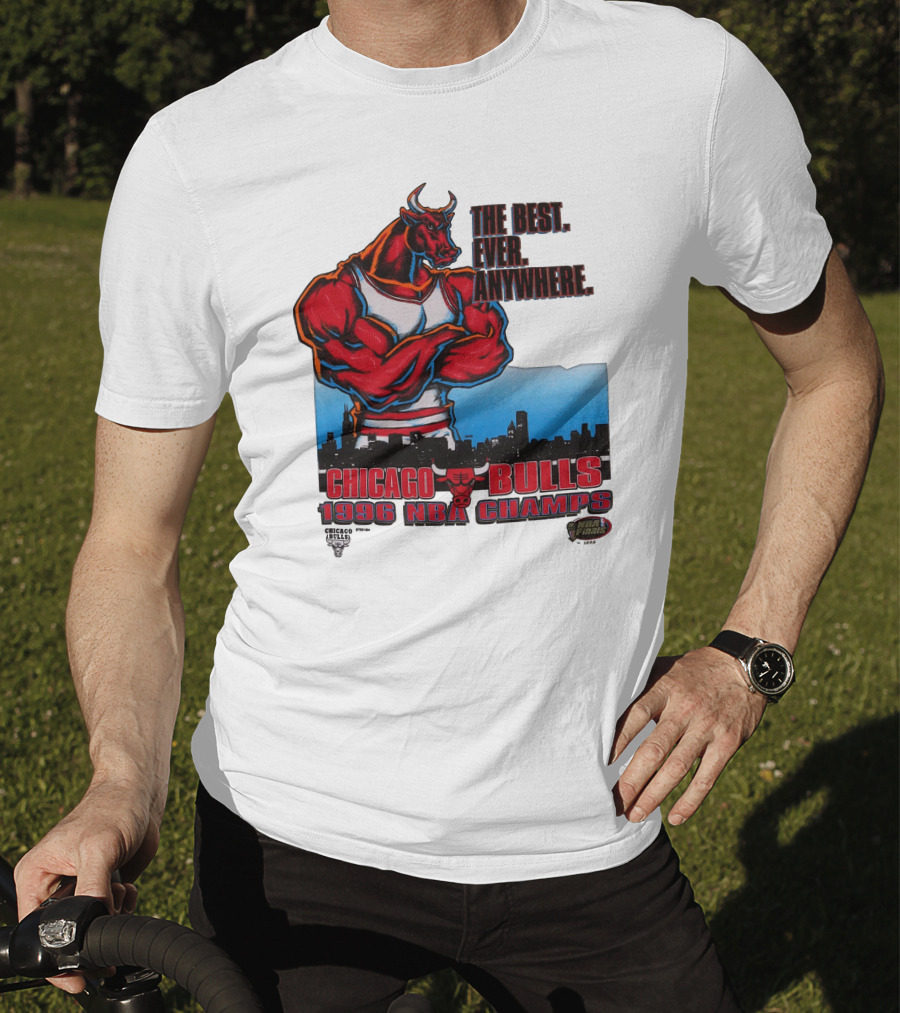 Chicago Bulls 1996 NBA Champs The Best Ever Anywhere T-Shirt