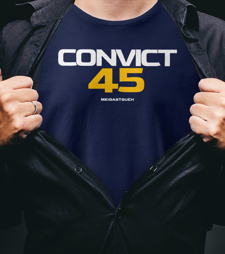 CONVICT 45 MEIDASTOUCH T-Shirt