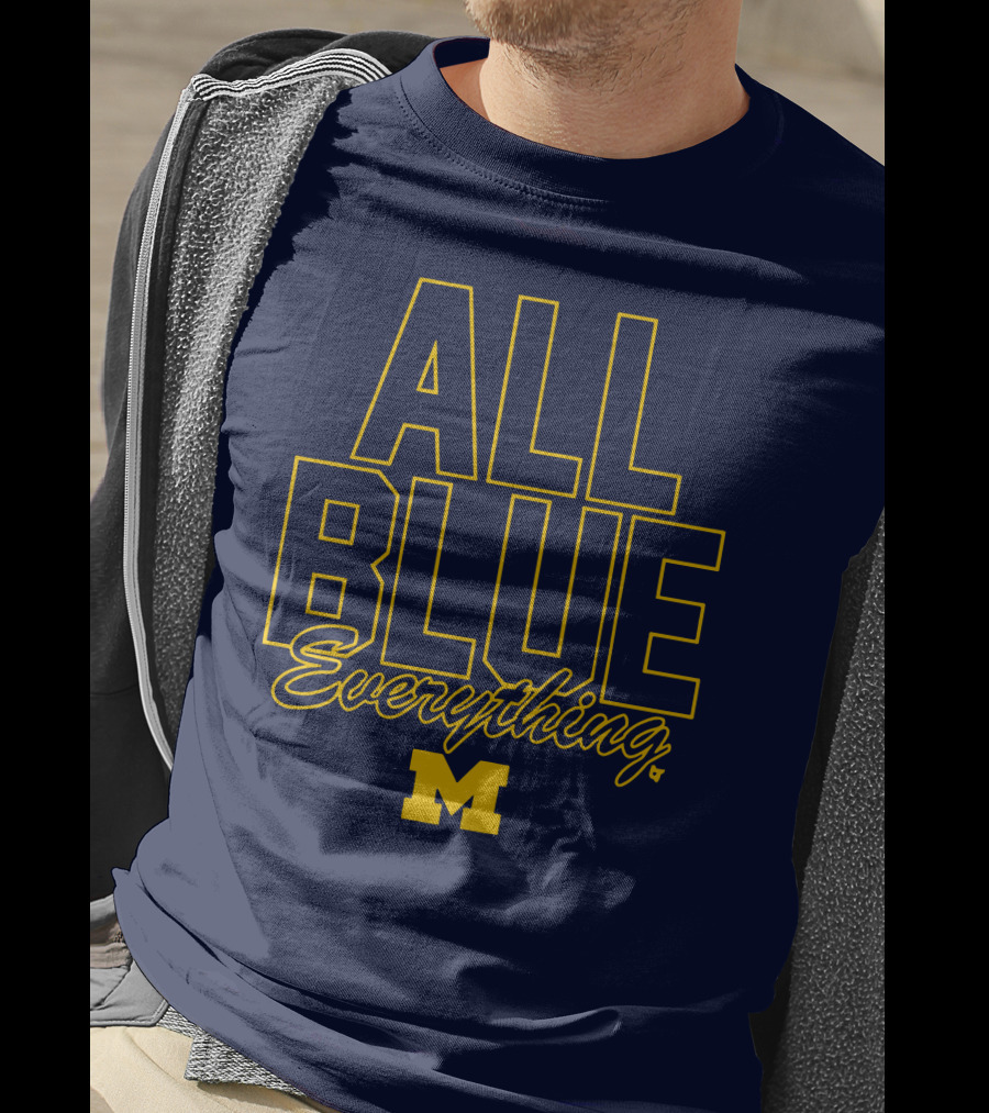 Michigan Wolverines Football All Blue Everything T-Shirt