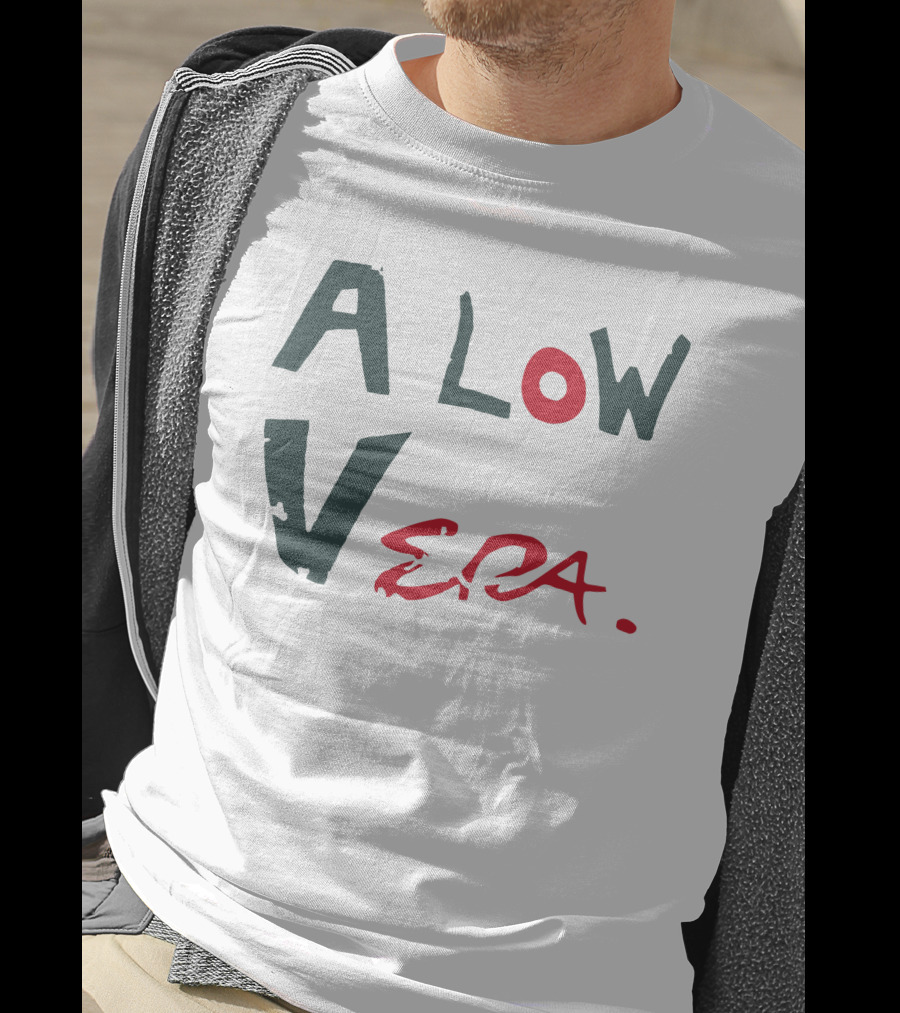 A Low Vera Aloe Vera Plant Inspired Play On Words T-Shirt