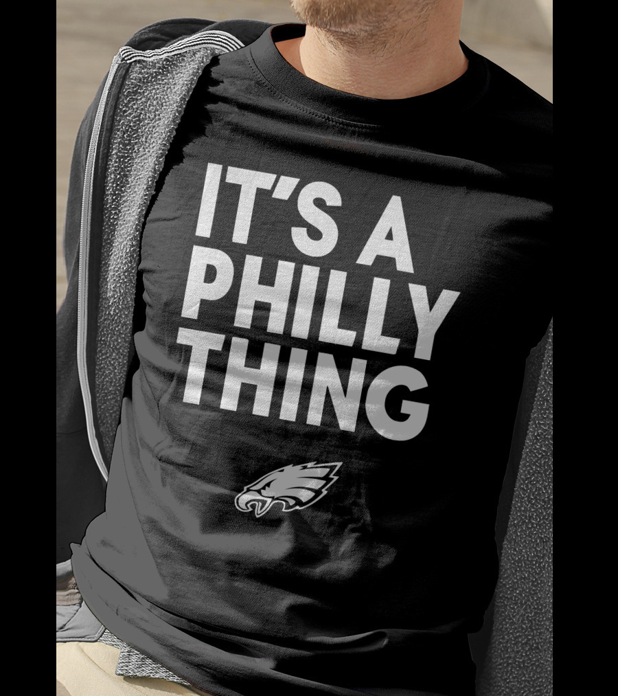 Nick Sirianni It's A Philly Thing Philadelphia Eagles T-Shirt