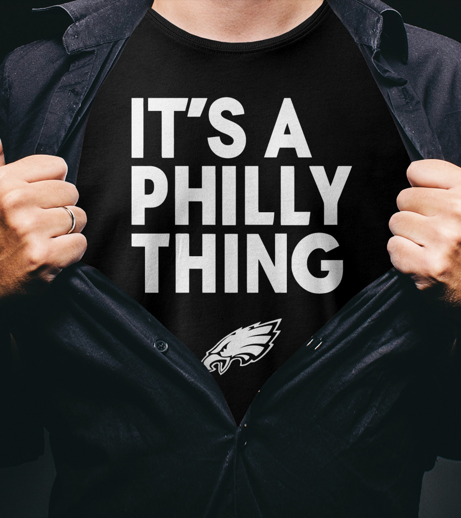 Nick Sirianni It's A Philly Thing Philadelphia Eagles T-Shirt