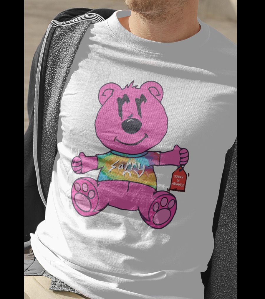 Sorry In Advance Rainbow Bear T-Shirt