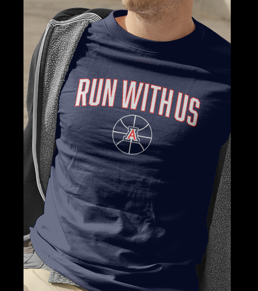 RUN WITH US Arizona Basketball A T-Shirt