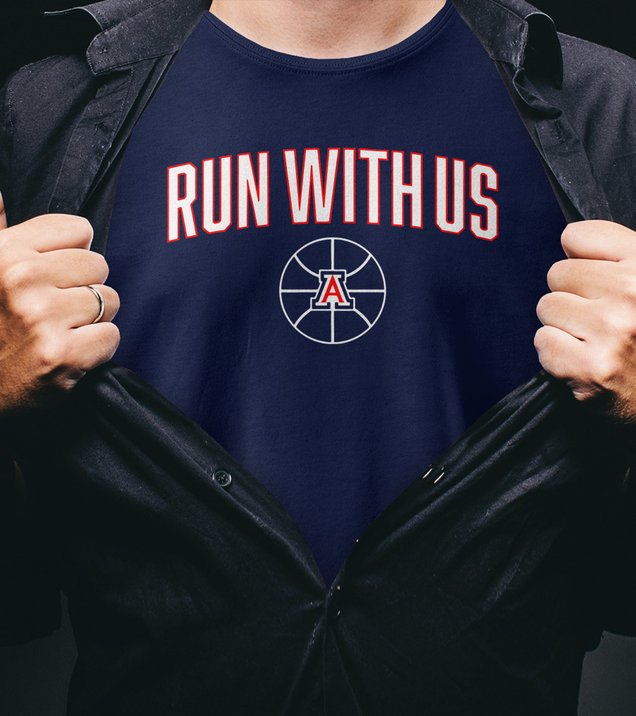 RUN WITH US Arizona Basketball A T-Shirt