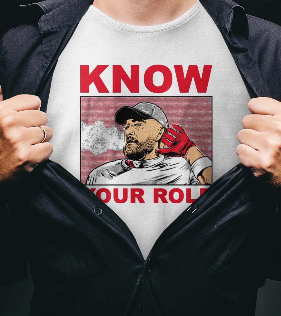 Know Your Role Travis Kelce NFLPA Football Player T-Shirt