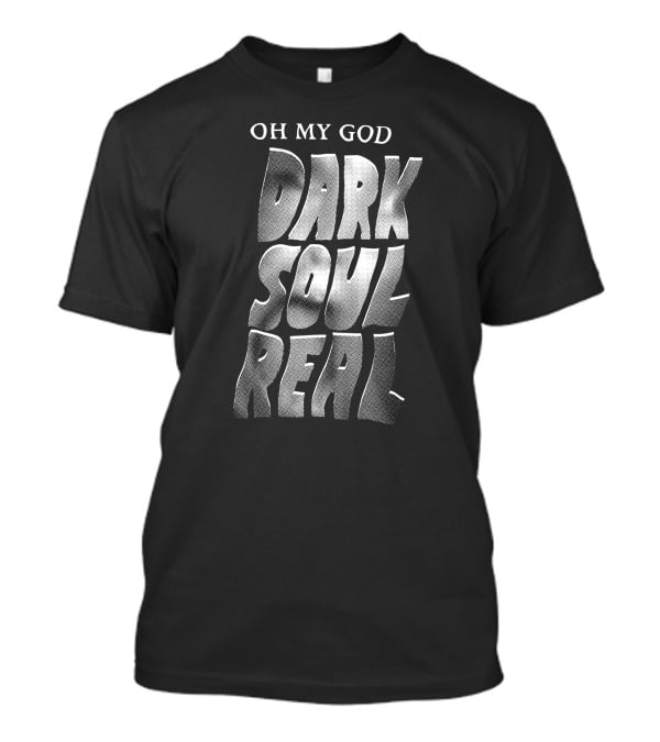 OH MY GOD KC Green Dark Soul Real T-Shirt