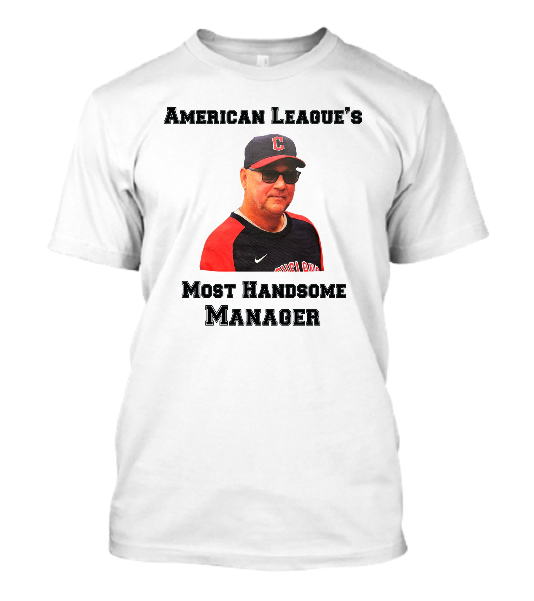 American League's Most Handsome Manager T-Shirt