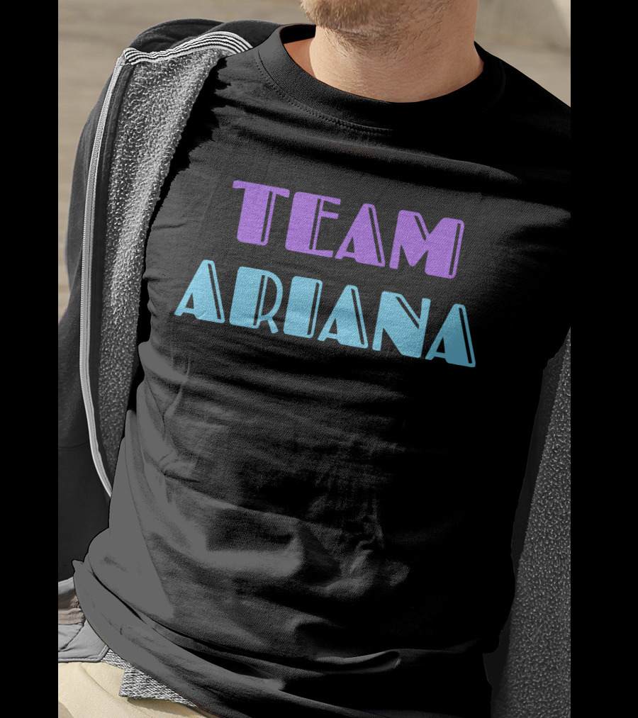 TEAM ARIANA T-Shirt