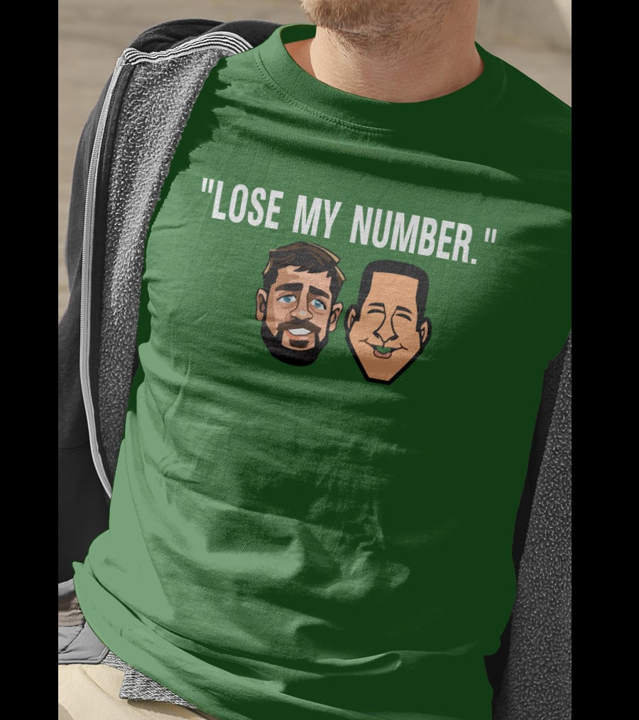 Lose My Number Aaron Rodgers Adam Schefter T-Shirt