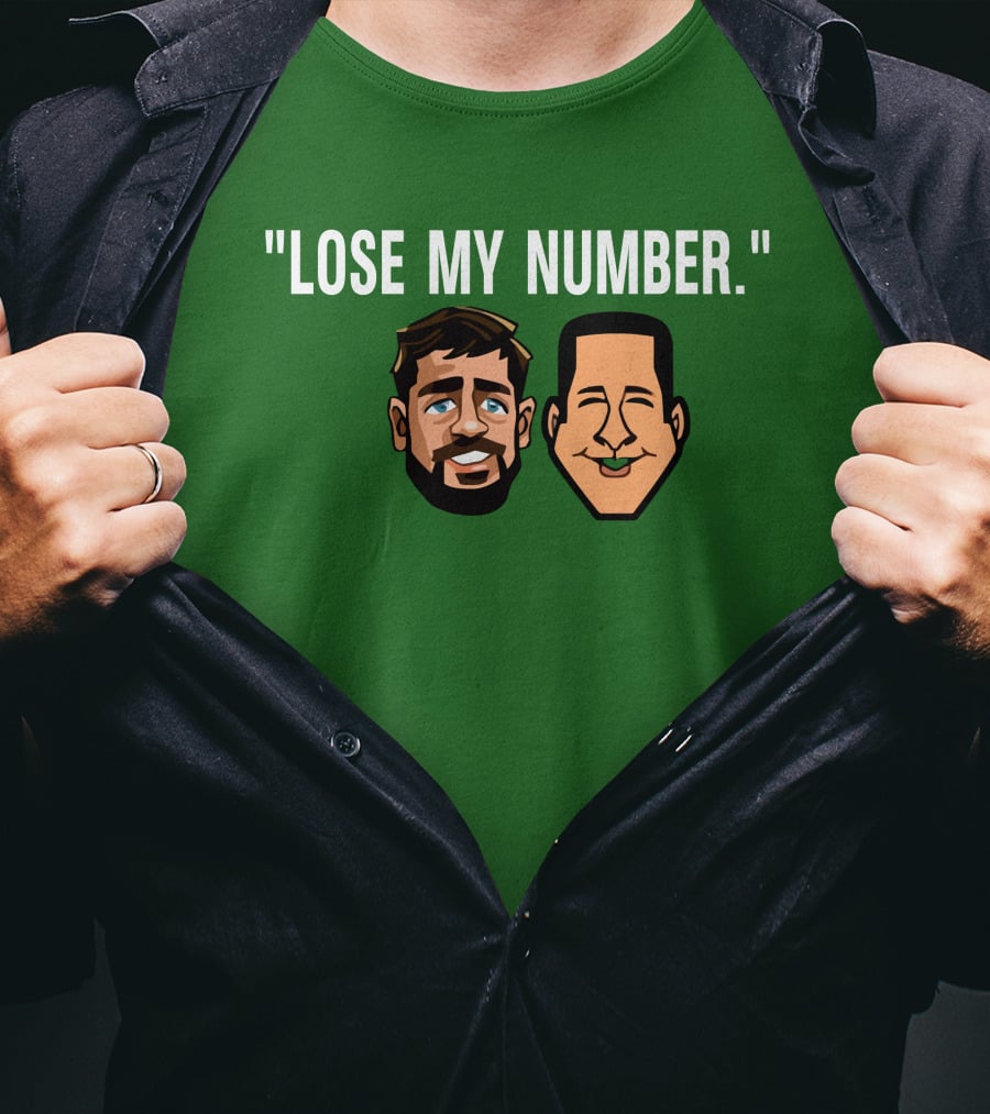 Lose My Number Aaron Rodgers Adam Schefter T-Shirt