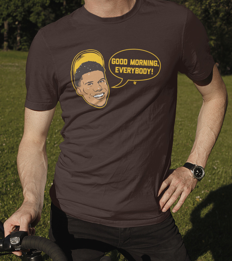 Good Morning Everybody Juan Soto T-Shirt