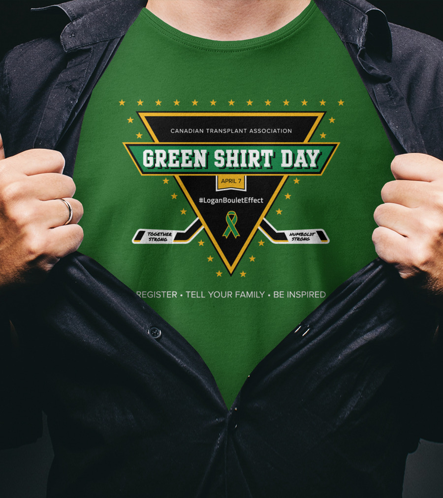 Canadian Transplant Association Green Shirt Day April 7 #LoganBouletEffect T-Shirt