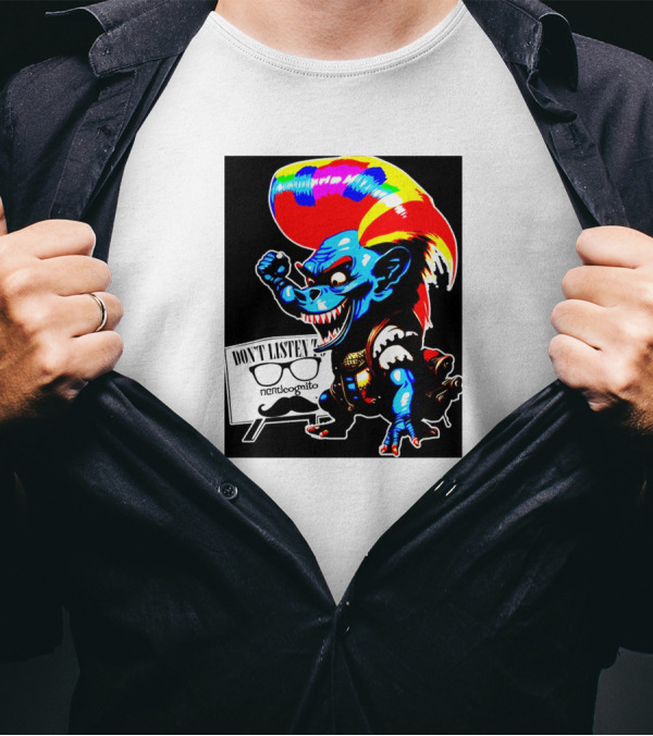 Don't Listen Sparkletroll Nerdcognito Glasses T-Shirt