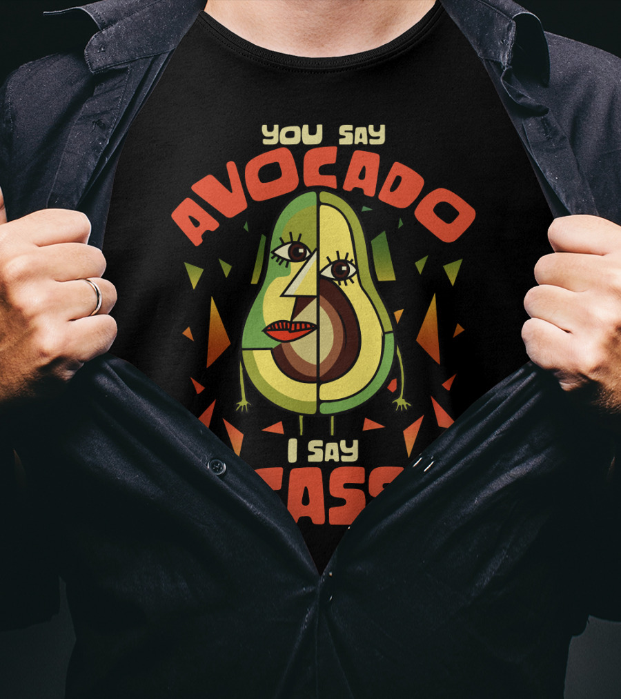 You Say Avocado I Say Picasso Cubist Avocado Face Art Teacher Humor T-Shirt