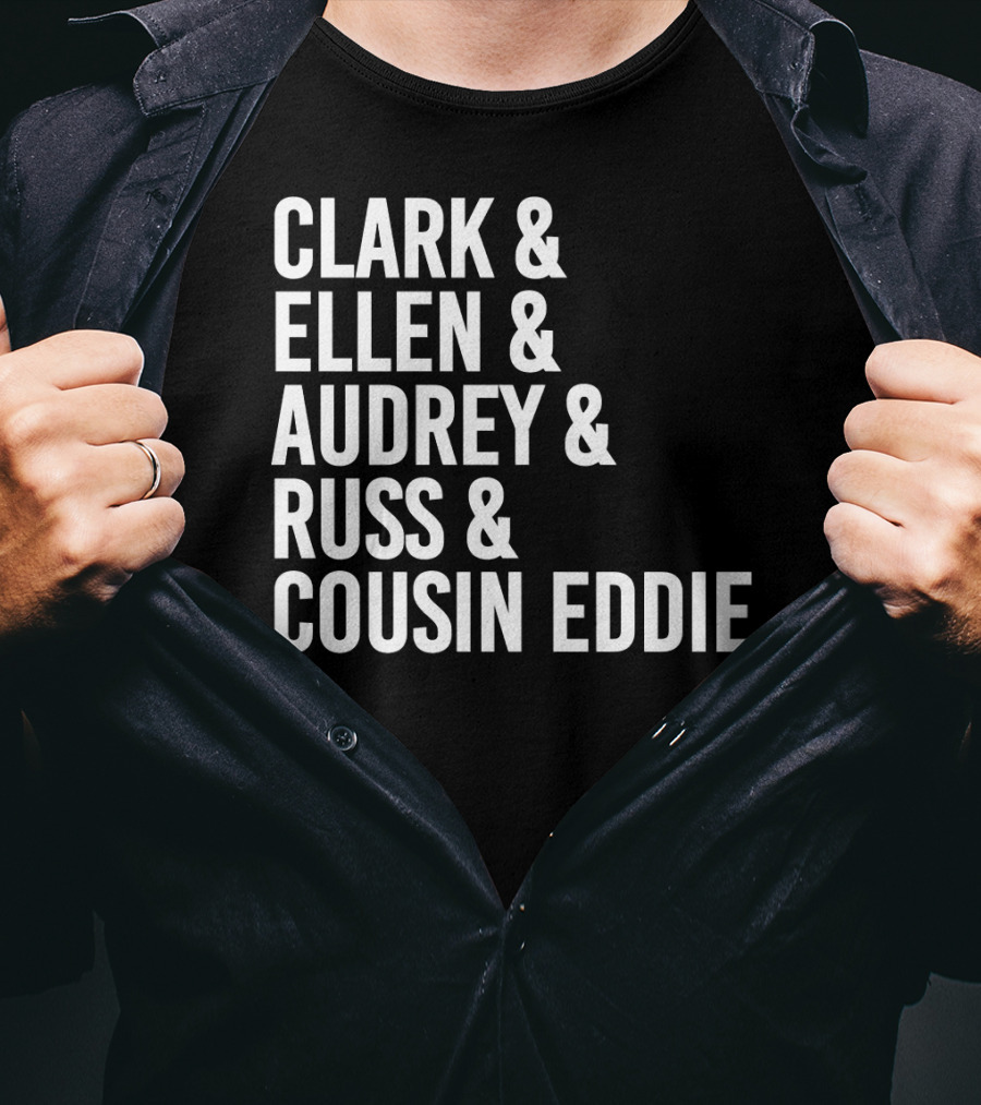 Clark And Ellen Audrey And Russ And Cousin Eddie National Lampoon's Vacation Characters T-Shirt