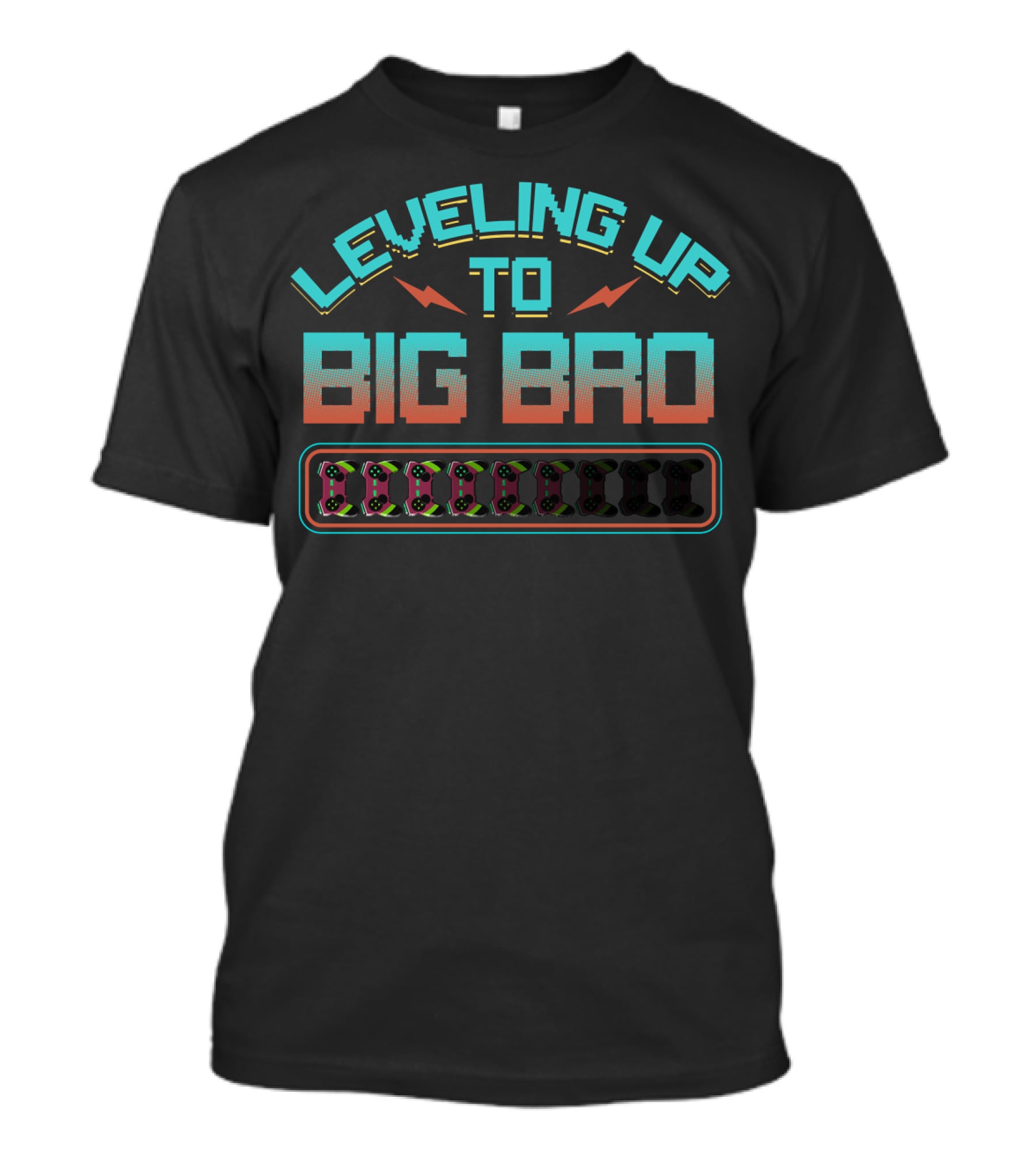 Leveling Up To Big Bro Gamer Level Progression T-Shirt