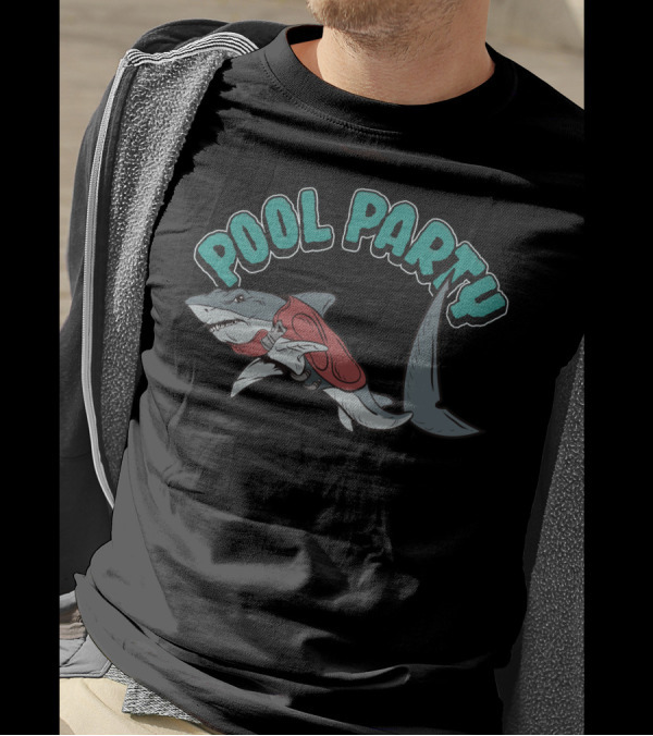 Pool Party Float Shark Summer Beach Swimming T-Shirt