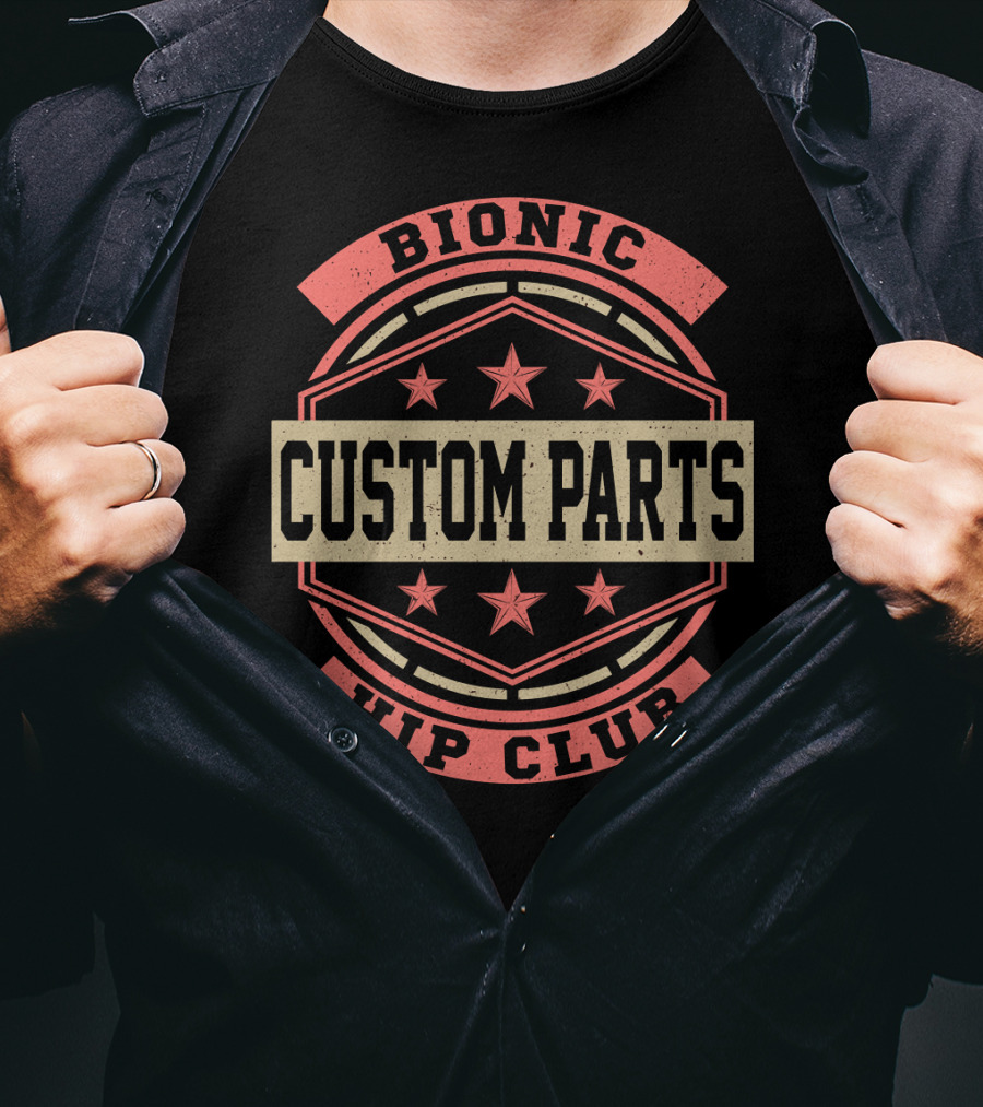 Bionic Hip Club Custom Parts Vintage Funny Hip Replacement Stars T-Shirt