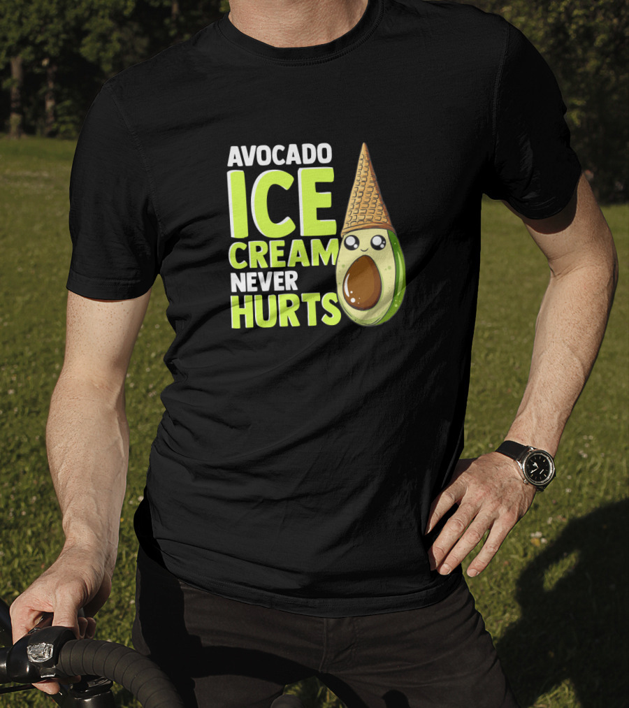 Avocado Ice Cream Never Hurts Ice Cream Lover T-Shirt