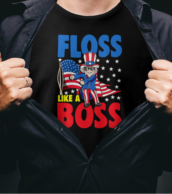 Floss Like A Boss Uncle Sam 4th Of July USA Flag Merica T-Shirt