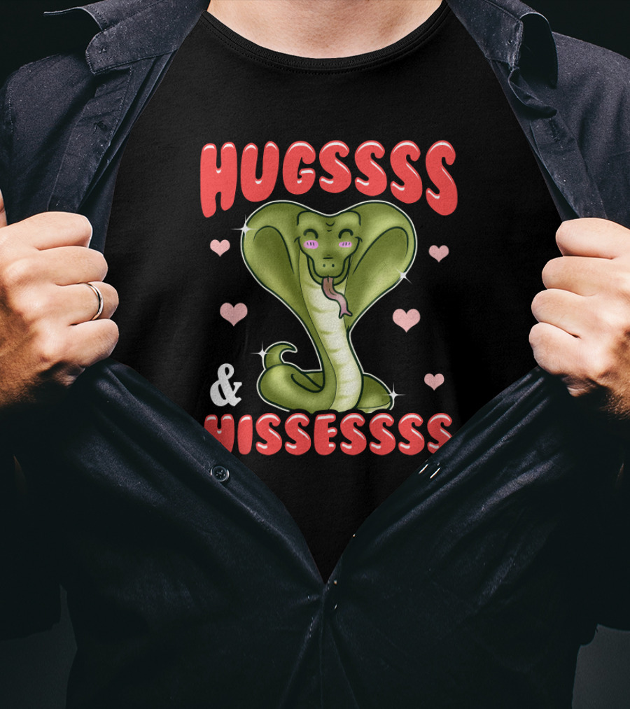 Hugssss And Hissessss King Cobra Snake Lover T-Shirt