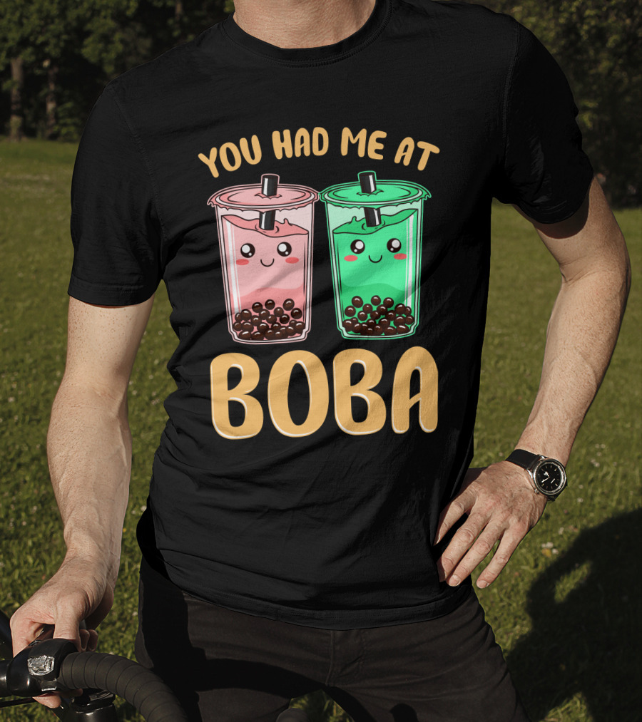 You Had Me At Kawaii Bubble Tea Boba T-Shirt