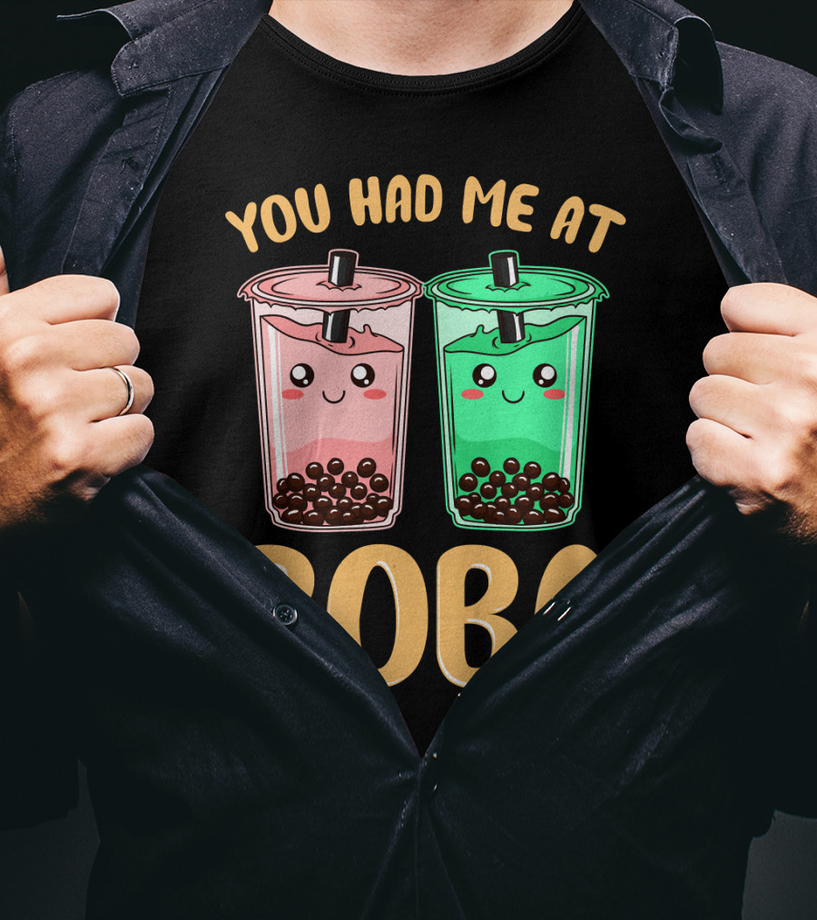 You Had Me At Kawaii Bubble Tea Boba T-Shirt