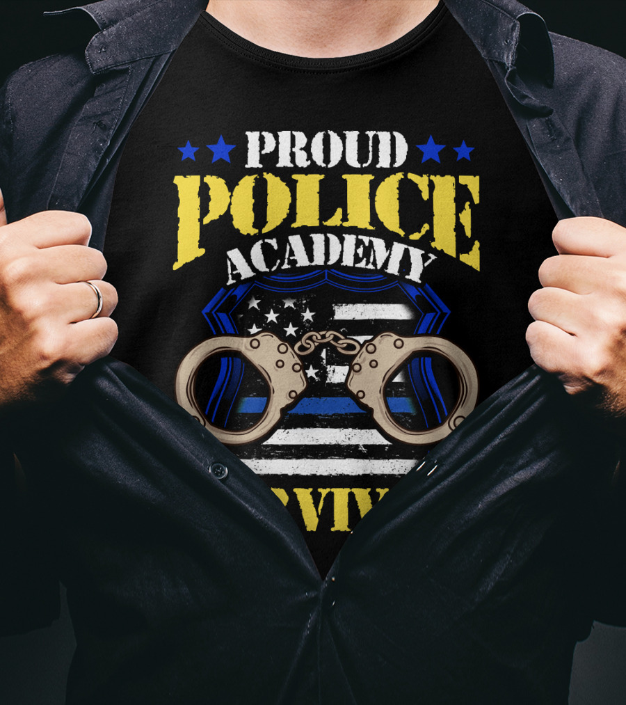 Proud Police Academy Survivor Stars Badge Handcuffs American Flag T-Shirt